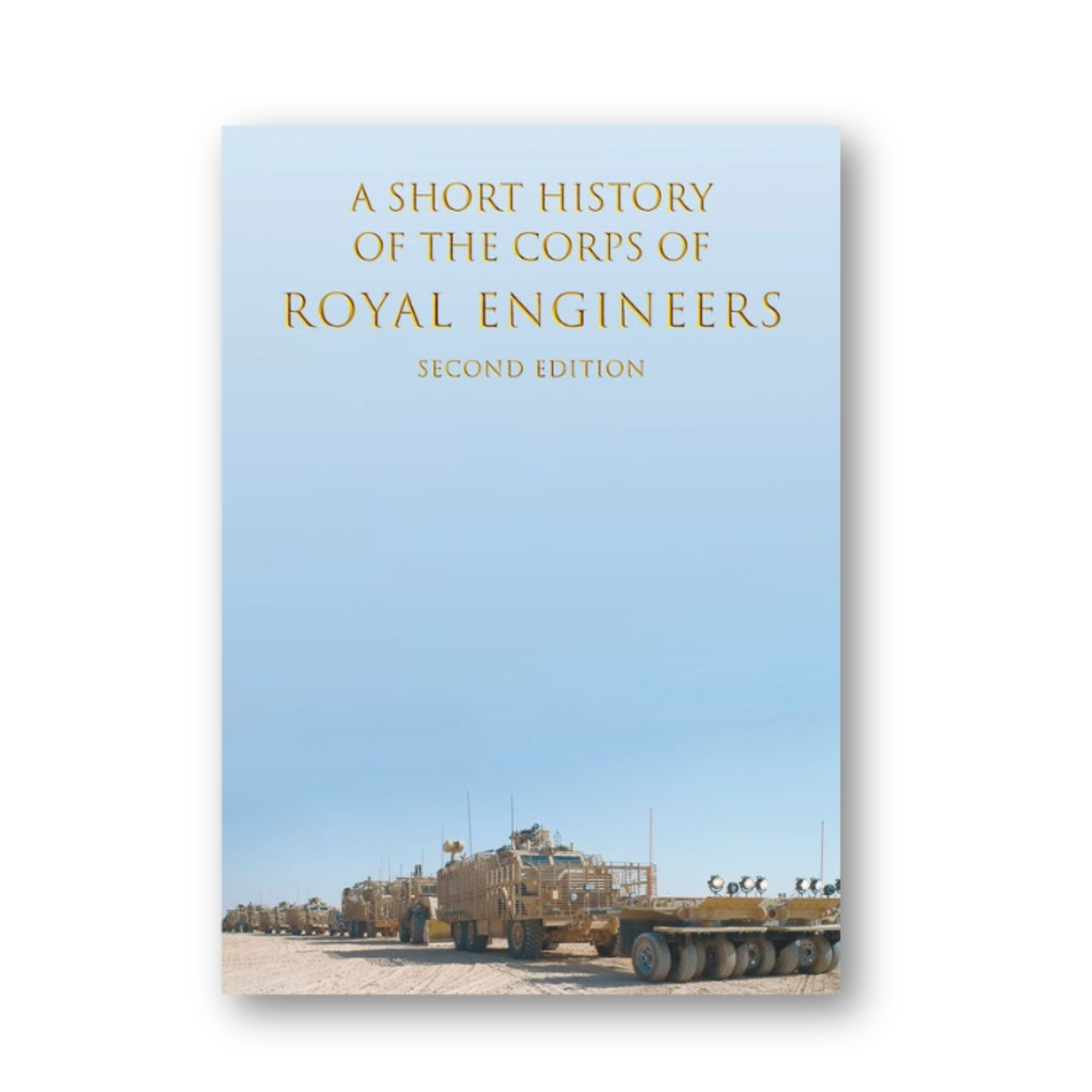 Sapper Shop Corps Short History Book | The Sapper Shop